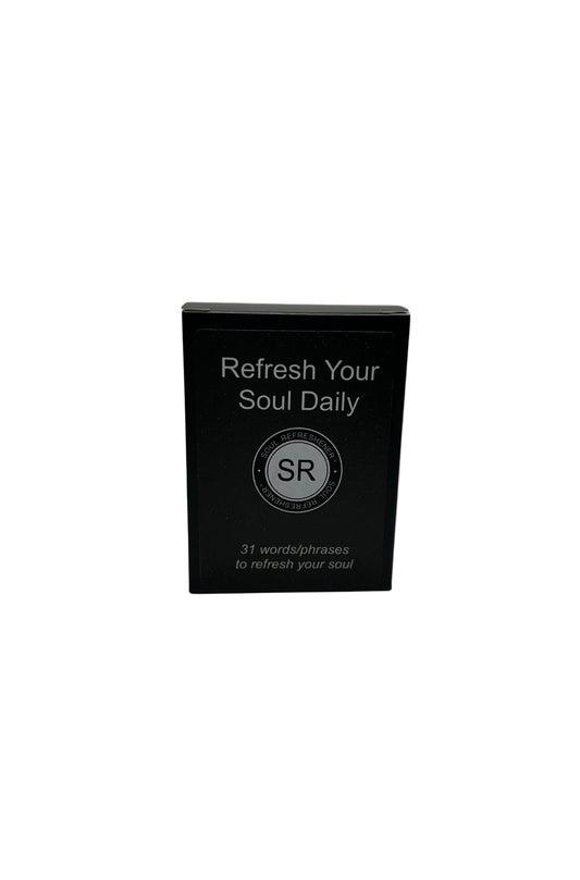 31 Cards /phrases to refresh your soul